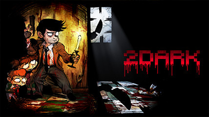 2Dark Review