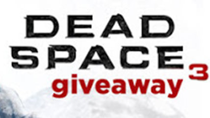 Dead Space 3 Giveaway