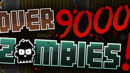 ​Over 9000 Zombies! (Early Access) Review