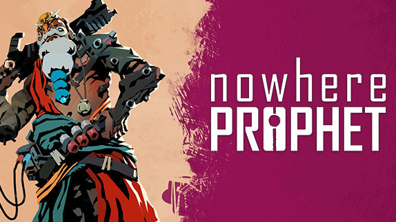 ​Nowhere Prophet Review