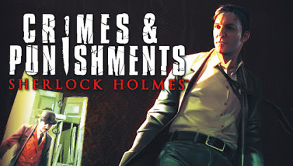 Sherlock Holmes: Crimes & Punishments Review