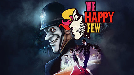 We Happy Few